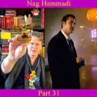 Nag Hammadi - Part 31