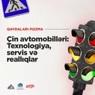 Çin avtomobilləri: Texnologiya, servis və reallıqlar I Qaydaları pozma