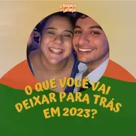 98. O que você vai deixar para trás em 2023?