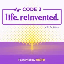 Code 3: Life. Reinvented.