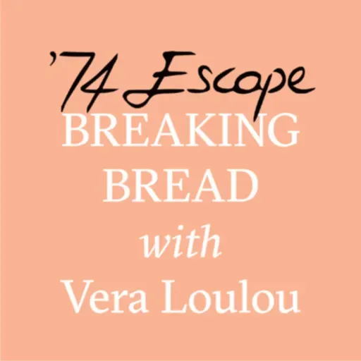 "Breaking Bread with Vera Loulou"- Episode #12: Chef Tom Cenci