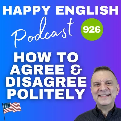 926 - How to Agree and Disagree Politely in English