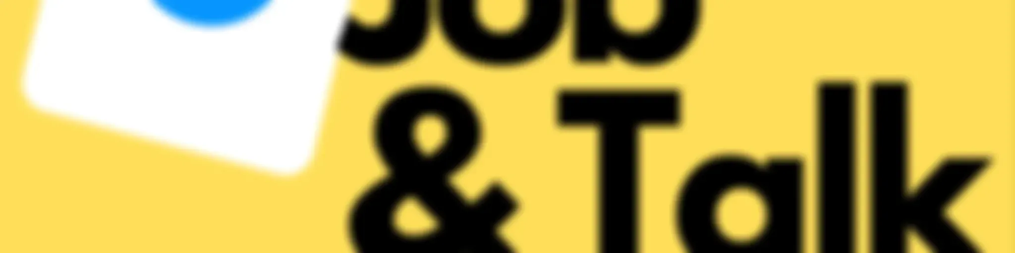 科技工作講 Tech Job N Talk