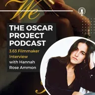 3.63-Filmmaker Interview with Hannah Rose Ammon