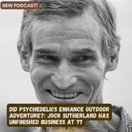 Pushing Strong at 77 — Risk, Curiosity, and What Keeps Jock Sutherland Moving