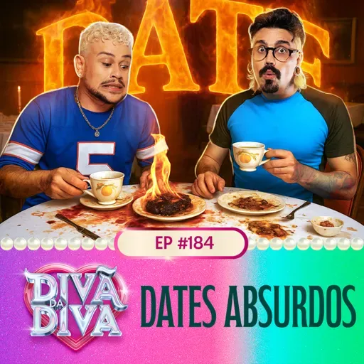 #184 - Dates absurdos