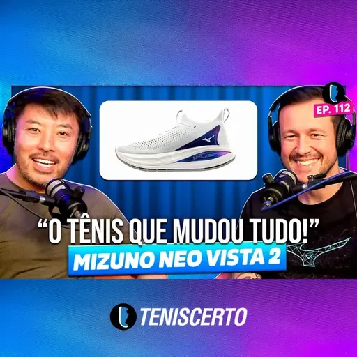 Novidades da MIZUNO (Neo Vista 2) // EP. 112