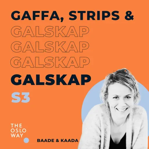 Gaffa, Strips & Galskap - Tonje Kaada
