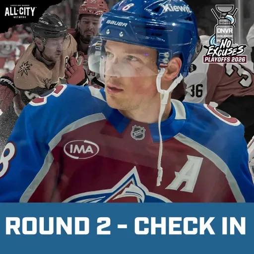 Are the NHL Stanley Cup Playoffs cooling off in Round 2? | DNVR Avalanche Podcast