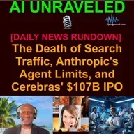 [AI DAILY NEWS RUNDOWN] The Death of Search Traffic, Anthropic's Agent Limits, and Cerebras' $107B IPO (May 14 2026)