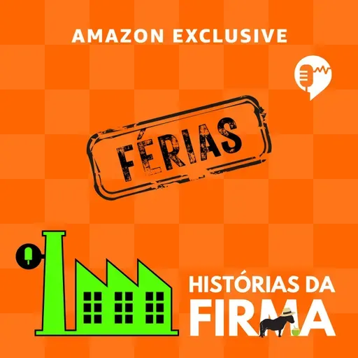 Histórias da Firma | Especial de Férias