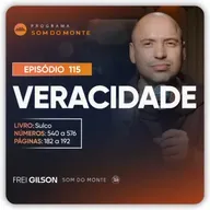 Veracidade | Caminho, Sulco e Forja | #115
