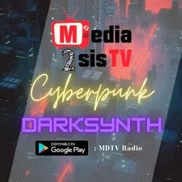 MDTV Cyberpunk & Darksynth