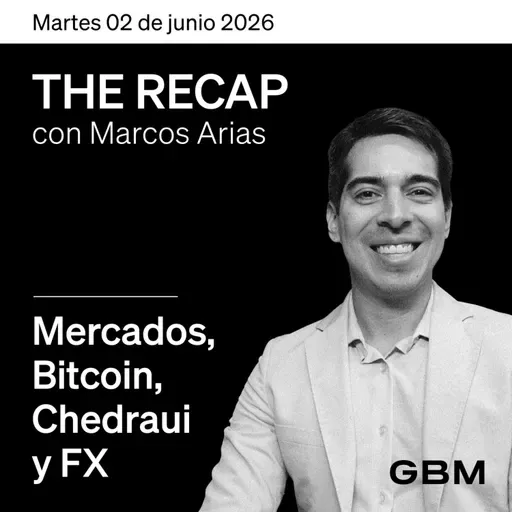 THE RECAP 02-06-26 | Mercados suben gracias a la persistencia del optimismo en semiconductores.