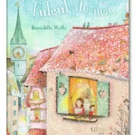 Fulgul de nea, de Bernadette Watts