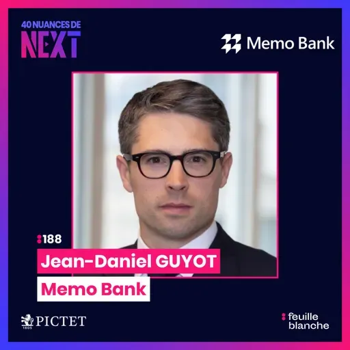 :188 Après les trains, cet “artisan du code” révolutionne la banque - Jean-Daniel Guyot - Memo Bank