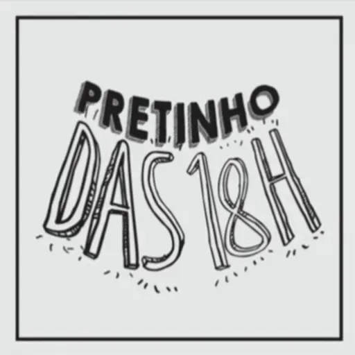 Pretinho Básico 30/05/2025 18h ⭐Neto Fagundes