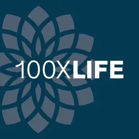 100xLife Podcast