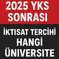 2025 YKS Sonuçları Açıklandı! İktisat/Ekonomi Tercihi Yapmadan Önce Mutlaka İzleyin