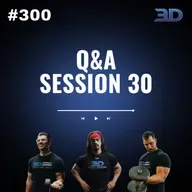 #300: Q&A Session 30