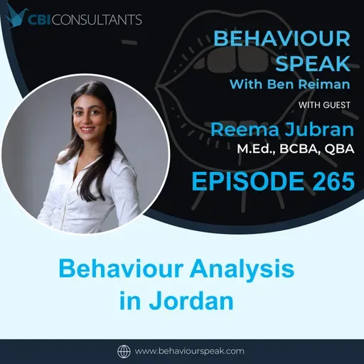 Episode 265: Behaviour Analysis in Jordan with Reema Jubran
