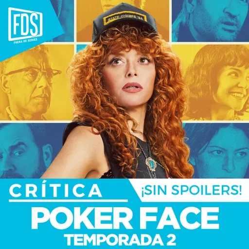 Razones para ver: ‘POKER FACE' T2, en SkyShowtime