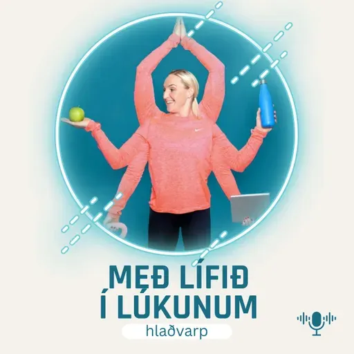 Sníðum okkur stakk eftir vexti (Heilsumoli 29)