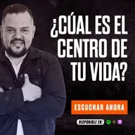 ¿CÚAL ES EL CENTRO DE TU VIDA? - GANANDO LA BATALLA