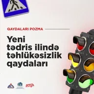 Yeni tədris ilində təhlükəsizlik qaydaları