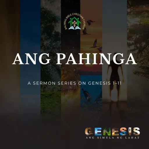 Genesis 2:1-3 • Ang Pahinga