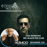251: Los secretos del Black Eye Club