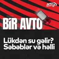 Lükdən Su Gəlir? Səbəblər və Həlli I Bir Avto