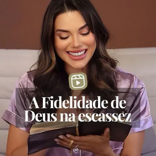 A FIDELIDADE DE DEUS NA ESCASSEZ