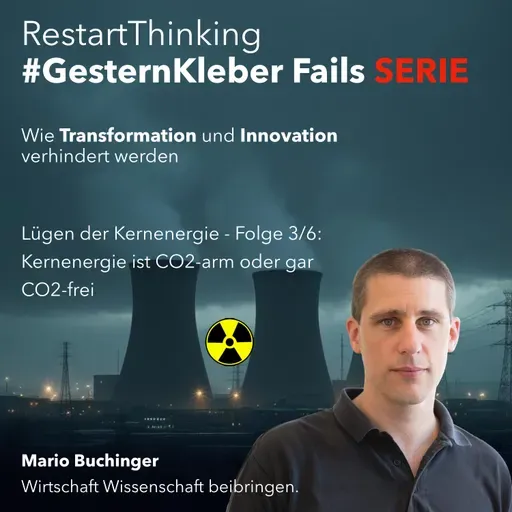 Lügen der Kernenergie - Folge 4/6