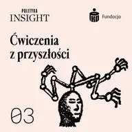 Technologiczne znaczy społeczne | Ćwiczenia z przyszłości