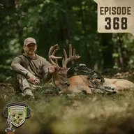 EP:368 | Bow Season Roundtable with Dave Owens