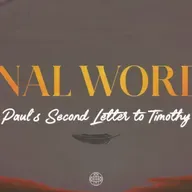The Completing Work of the Word (2 Timothy 3:16-17)