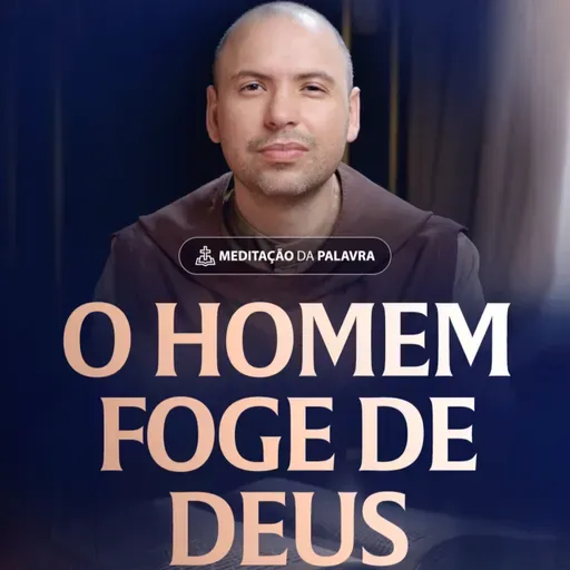 O homem foge de Deus | (Jonas 1, 1-2,1-11) #2490 | Meditação da Palavra