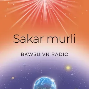 Sakar murli - BKWSU VN radio