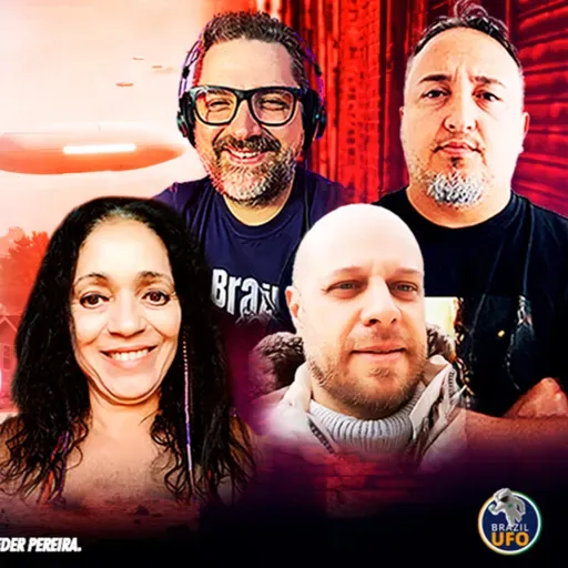 EVOLUÇÃO E ENIGMAS DO FENÔMENO UFO - Brazil UFO Talks