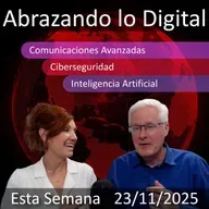 23 de noviembre de 2025 | "Actualización sobre Transformación Digital: Noticias de Teleportación Cuántica y Ciberseguridad"