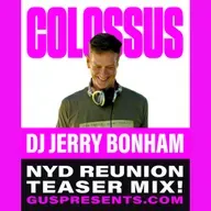 DJ Jerry Bonham - Colossus NYD Reunion Teaser Mix
