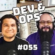 Dev&Ops - EP055 - ¿Qué hace realmente un Tech Lead? (Y cómo llegar a ser uno)