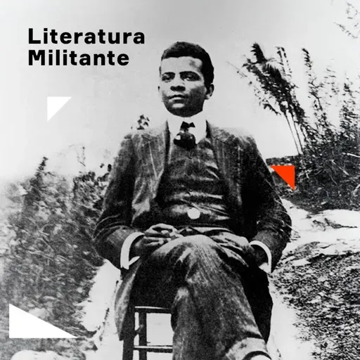 Lima Barreto | 5. Literatura Militante