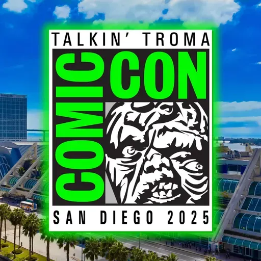 TT S3 E3: San Diego Comic-Con 2025 Wrap-Up
