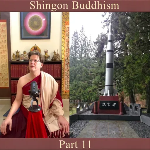 Shingon Buddhism • Part 11