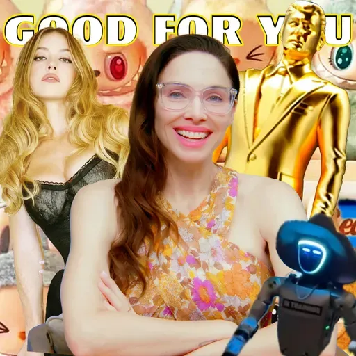 The Sky Is Falling, Robots Are Rising, and My Labubu Smells Like Trump