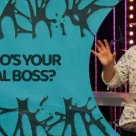 Who's The Boss Of Your Life?