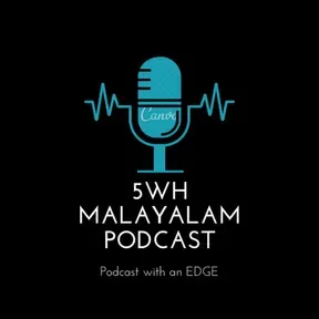 5wh Malayalam Podcast Radio