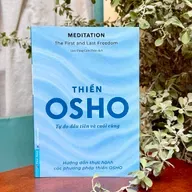 Thiền - Tự do đầu tiên và cuối cùng